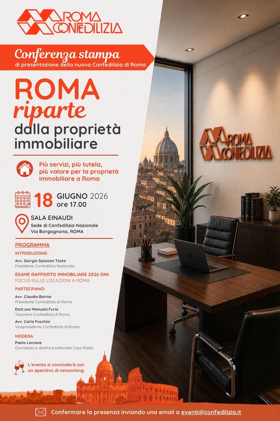 Confedilizia Roma Conferenza stampa 18 giugno 2026 Il 18 giugno 2026, alle ore 17.00, si terrà presso la Sala Einaudi della sede di Confedilizia Nazionale in Via Borgognona a Roma la conferenza stampa di presentazione della nuova Confedilizia di Roma.