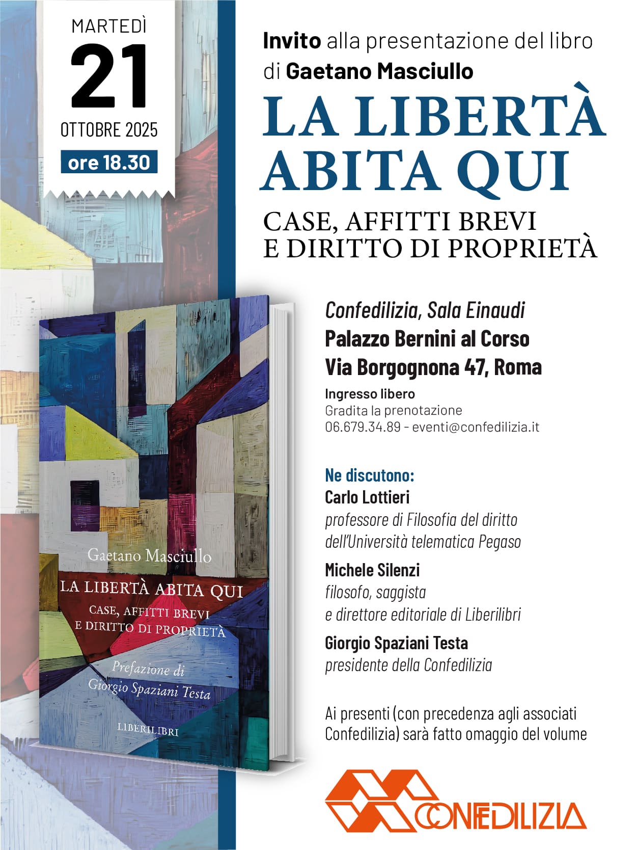 La-liberta-abita-qui_affittocasa-info_INVITO Presentazione del libro “La libertà abita qui. Case, affitti brevi e diritto di proprietà” di Gaetano Masciullo, edito da Liberilibri. Martedì 21 ottobre ore 18.30-  Sala Einaudi -  Confedilizia - Roma