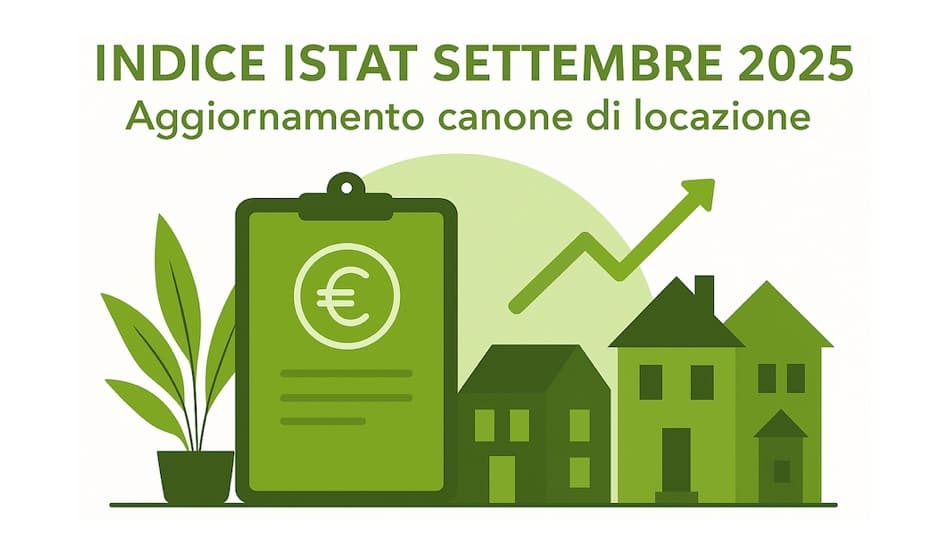 indice istat settembre 2025 aggiornamento canone affitto Ecco l'indice Istat di settembre 2025 su cui calcolare l'adeguamento del canone di affitto