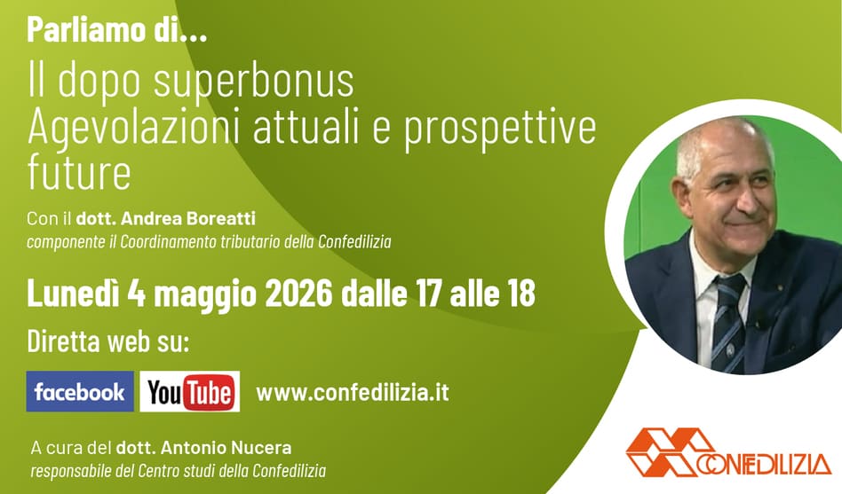 Il dopo superbonus. Agevolazioni attuali e prospettive future – Seminario on-line