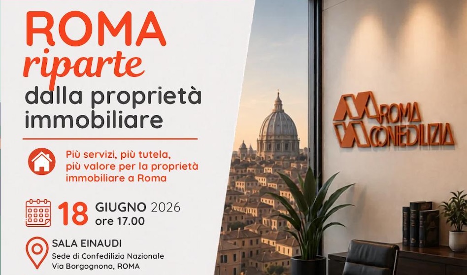 Confedilizia Roma riparte dalla proprietà immobiliare